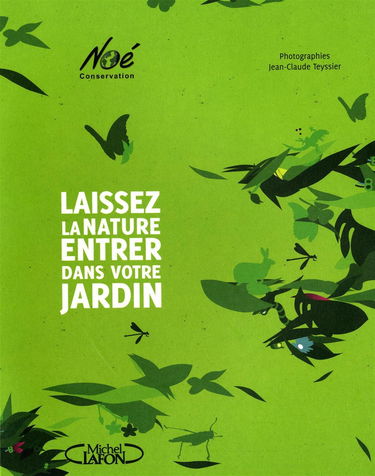 LAISSEZ LA NATURE ENTRER DANS