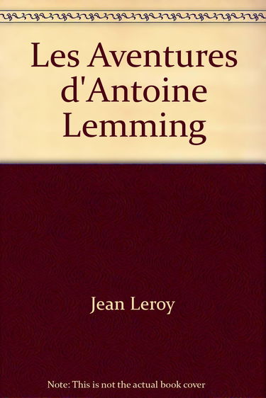 Les Aventures d'Antoine Lemming