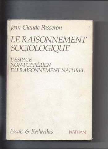 Le raisonnement sociologique : l'espace non poppérien