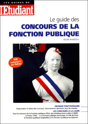Le guide des concours de la fonction publique, édition 2000