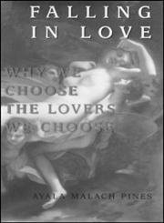 Couverture de Falling in Love: Why We Choose the Lovers We Choose