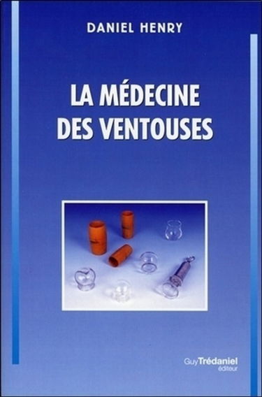 La médecine des ventouses. Ba huo fou