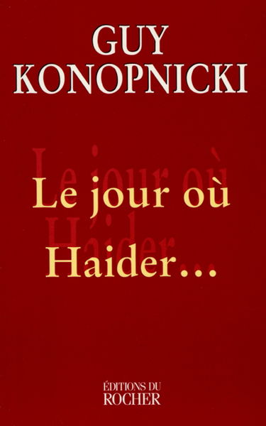 A Vienne, le jour où Haider