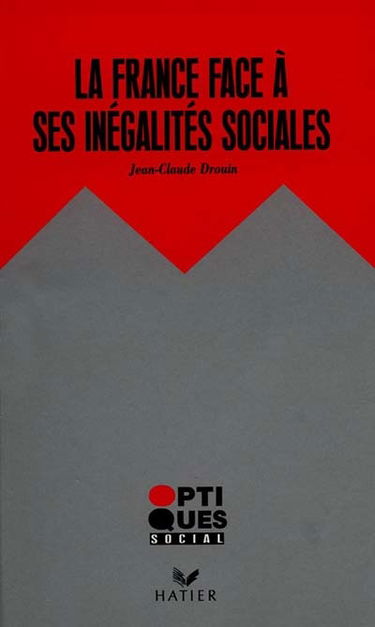 La Société française face à ses inégalités