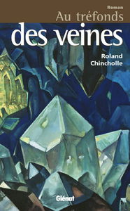 Au tréfonds des veines