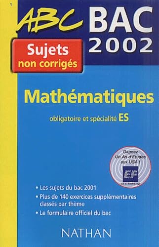 Mathématiques terminales obligatoire et spécialité ES, spécialité L : bac 2001-2002