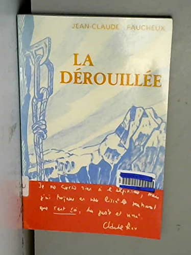 La Dérouillée