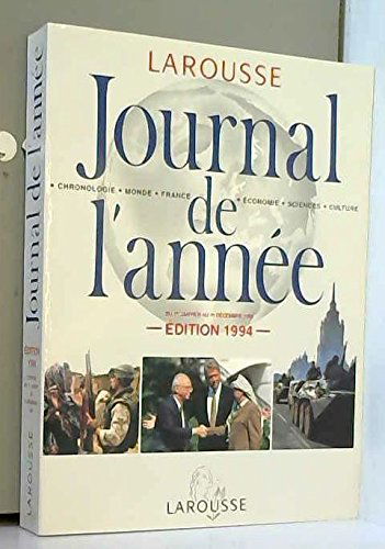 Le Journal de l'année : édition 1994 : du 1er janvier au 31 décembre 1993