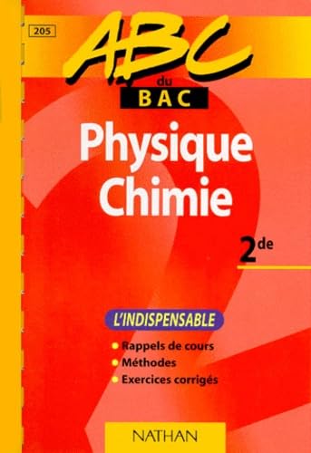Physique, chimie, 2e : l'indispensable