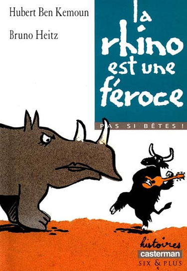 Pas si bêtes !. Vol. 1999. La rhino est une féroce