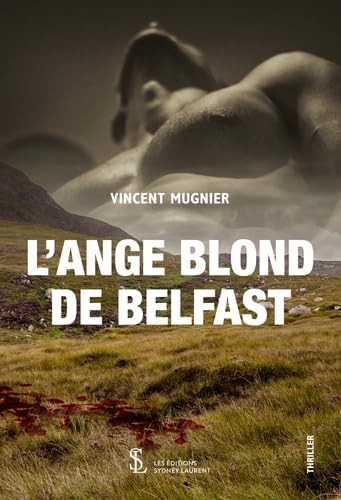 L’ANGE BLOND DE BELFAST