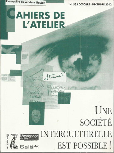 Couverture de CAHIERS DE L'ATELIER N535 UNE SOCIETE INTERCULTURELLE EST PO par Collectif