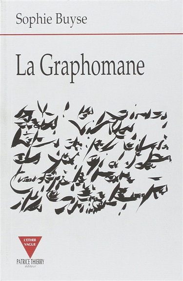 Couverture de La graphomane par Sophie Buyse