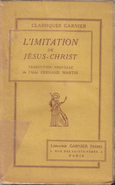 L'imitation de jesus-christ, traduction nouvelle