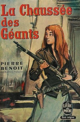 Couverture de La chaussée des géants par Pierre Benoit