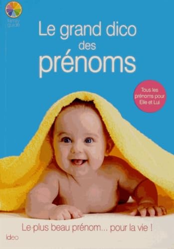 Le grand dico des prénoms