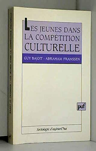 Les jeunes dans la compétition culturelle