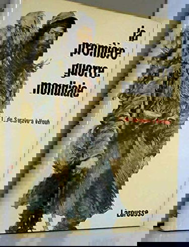 La première guerre mondiale tome 1: de sarajevo à verdun