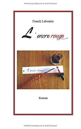 L'encre rouge