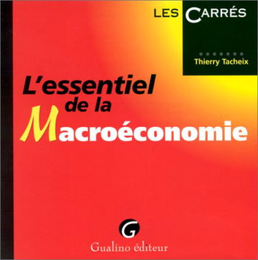 L'essentiel de la macroéconomie
