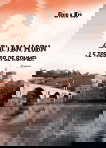 Zoltan Horn: Le trésor de Rommel