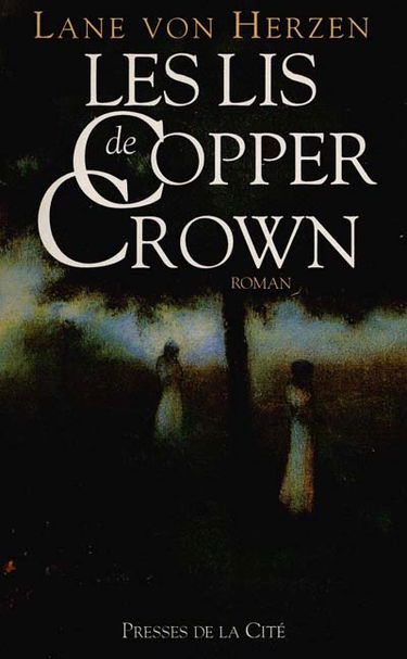 Les Lis de Copper Crown