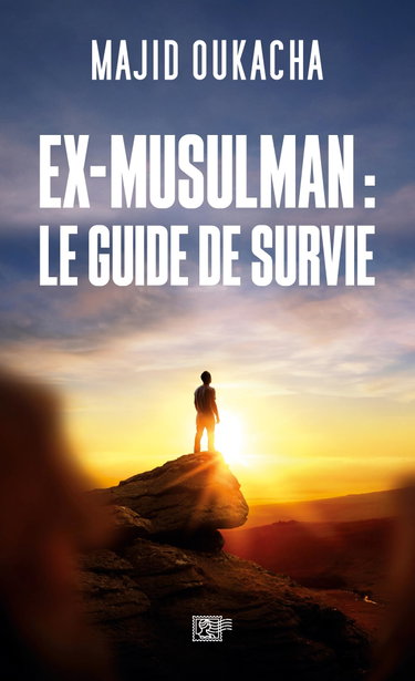 Couverture de Ex-Musulman : le Guide de Survie