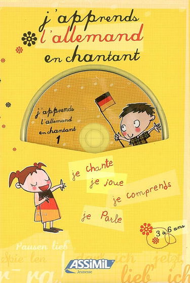 J'apprends l'allemand en chantant, 3 à 6 ans : je chante, je joue, je comprends, je parle