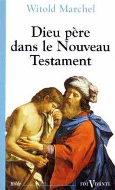 Dieu Père dans le Nouveau Testament