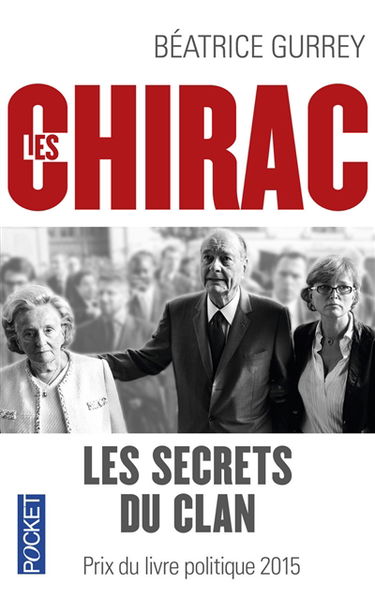 Les Chirac : les secrets du clan