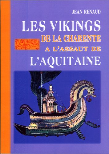 Les Vikings de la Charente à l'assaut de l'Aquitaine