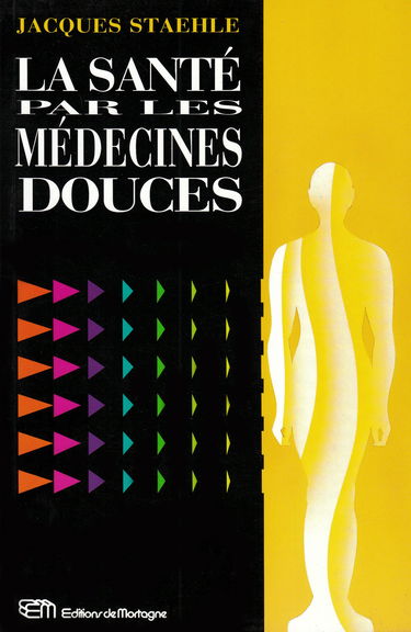 La santé par les médecines douces