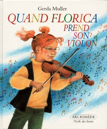 Quand Florica prend son violon