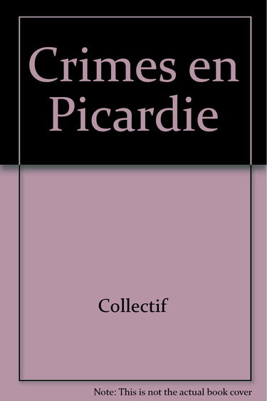 Crimes en Picardie
