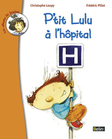 P'tit Lulu à l'hôpital
