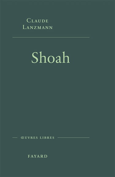 Couverture de Shoah par Claude Lanzmann