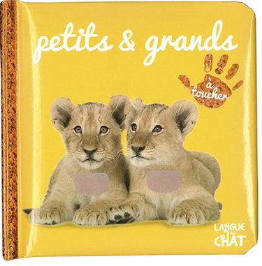 Couverture de Petits et grands : à toucher par Delphine Lacharron