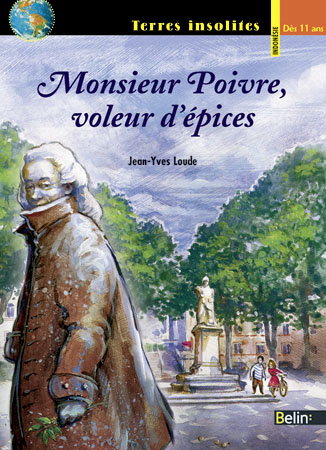 Monsieur Poivre, voleur d'épices