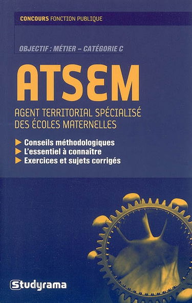 ATSEM, agent territorial spécialisé des écoles maternelles : objectif métier, catégorie C