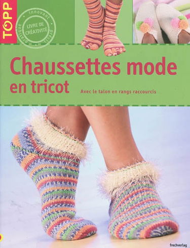 Chaussettes mode en tricot : avec le talon en rangs raccourcis