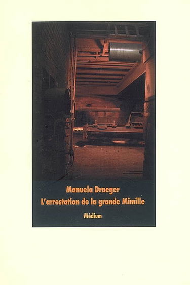 L'arrestation de la grande Mimille