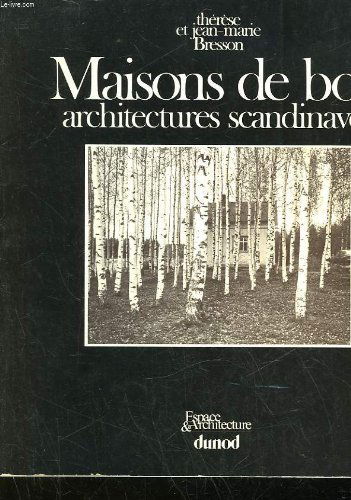 Maisons de bois : architectures scandinaves