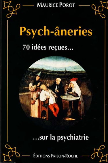 Couverture de Psych-âneries : 70 idées reçues sur la psychiatrie