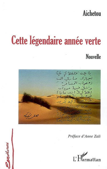 Cette légendaire année verte : chronique du Trarza : nouvelle