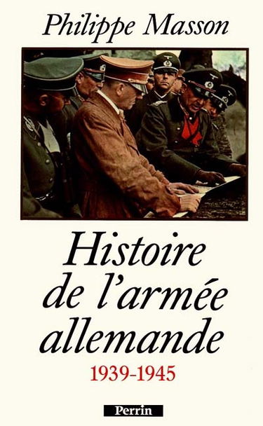 Histoire de l'armée allemande, 1939-1945
