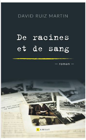 De racines et de sang