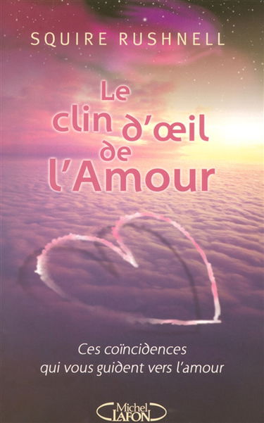 Le clin d'oeil de l'amour : ces coïncidences qui vous guident vers l'amour