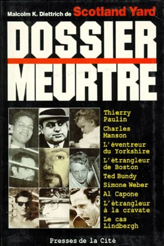 Dossier meurtre. Vol. 1