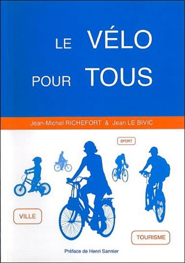 Le vélo pour tous : sport passion, sport technique, sport santé