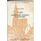 Etudes de litterature generale et comparée